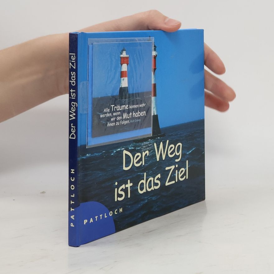 Autorenkollektiv Der Weg ist das Ziel