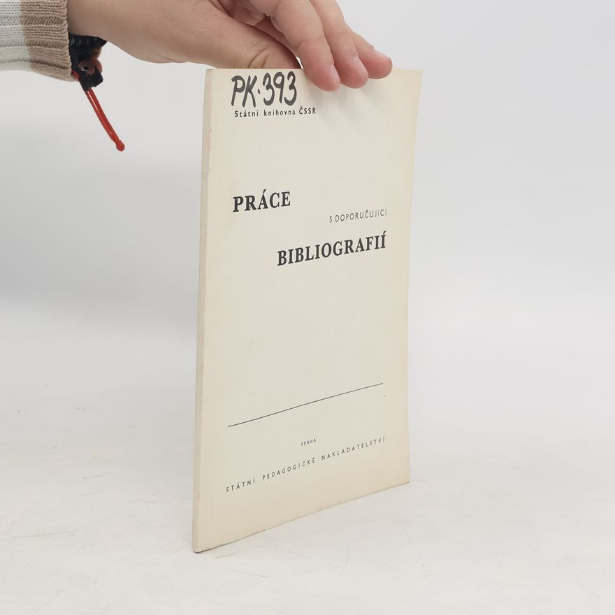 Kolektív autorov Práce s doporučující bibliografií