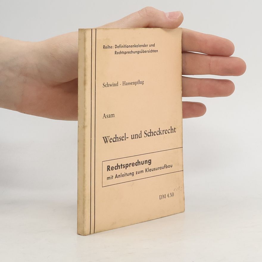 Dieter Hassenpflug Asam Wechsel- und Scheckrecht