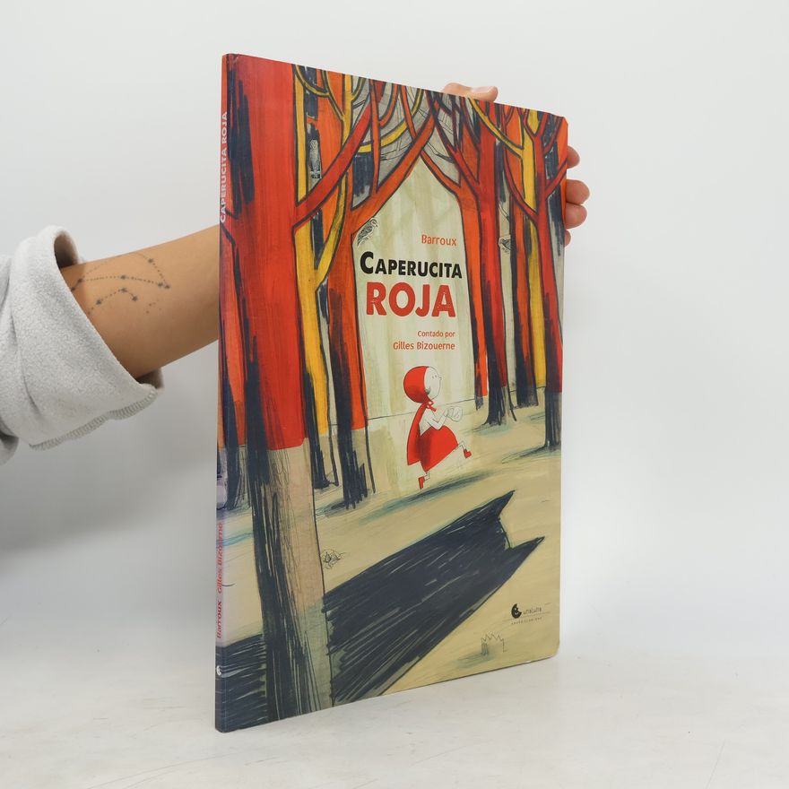 Stephane Barroux Caperucita Roja