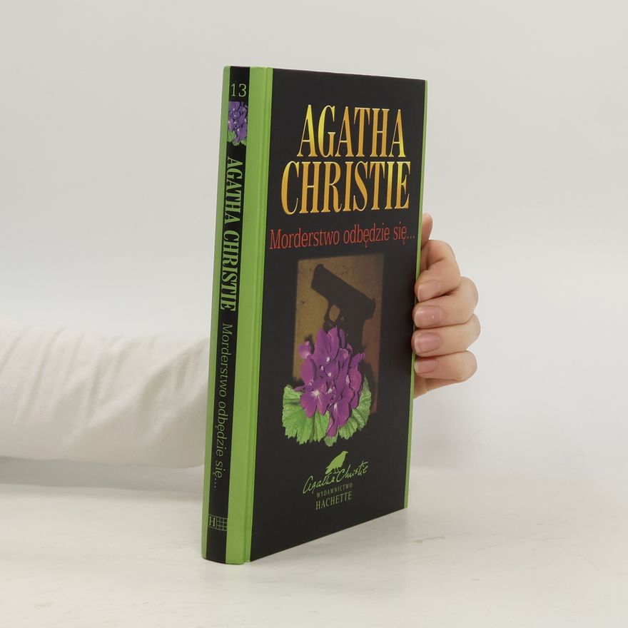 Agatha Christie Morderstwo odbędzie się...