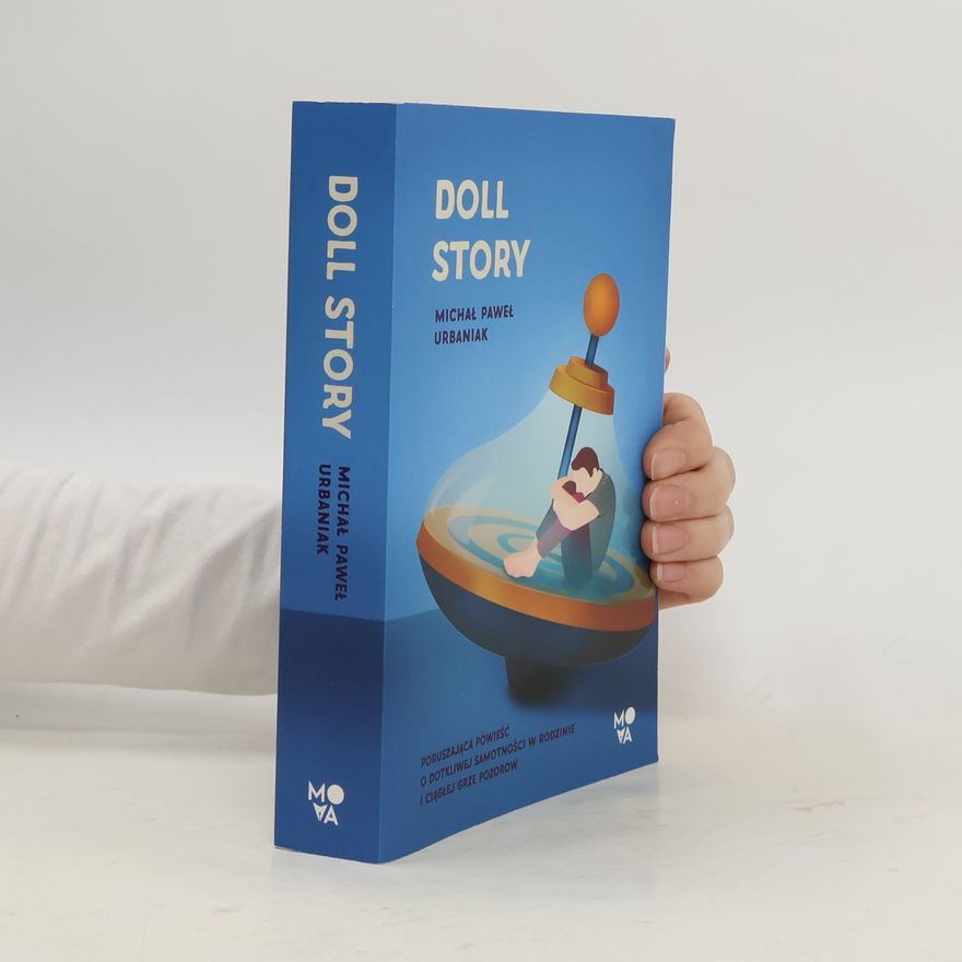 Michał Paweł Urbaniak Doll Story