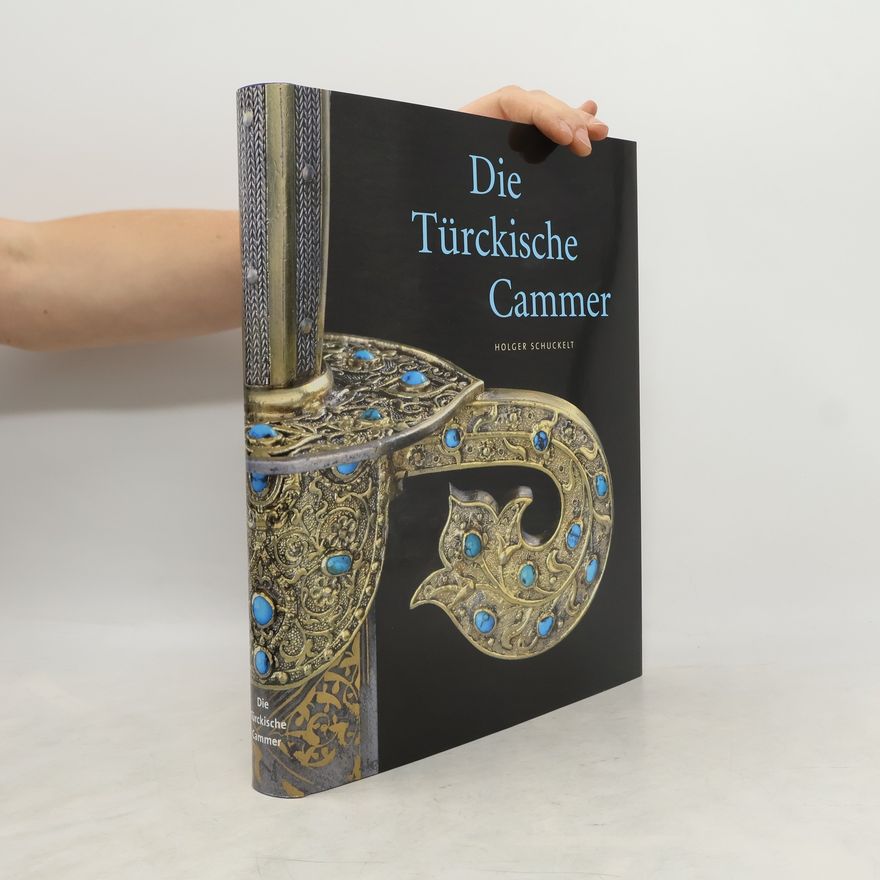 Holger Schuckelt Die Türckische Cammer