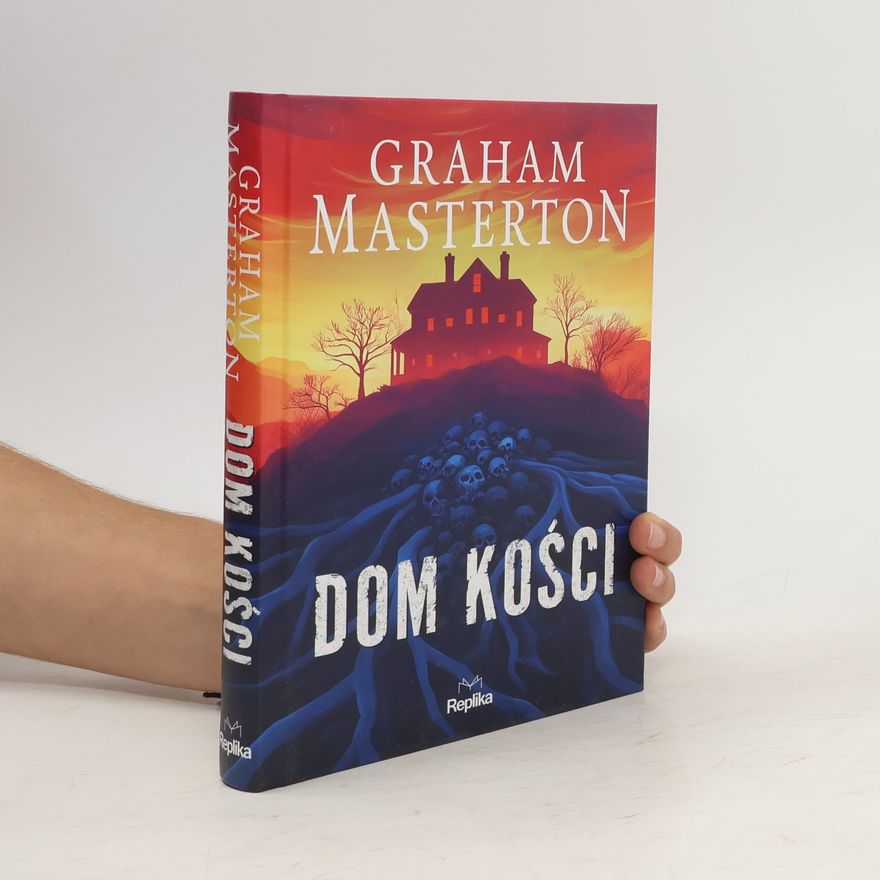 Masterton, Graham. Dom kości