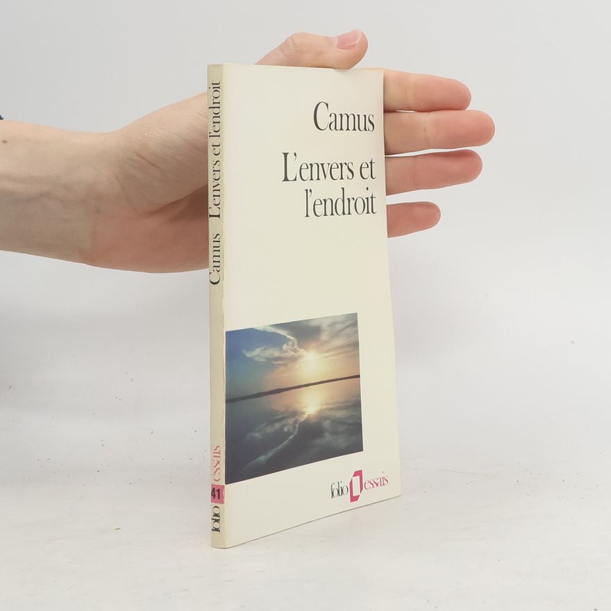 Albert Camus L’Envers et l’Endroit