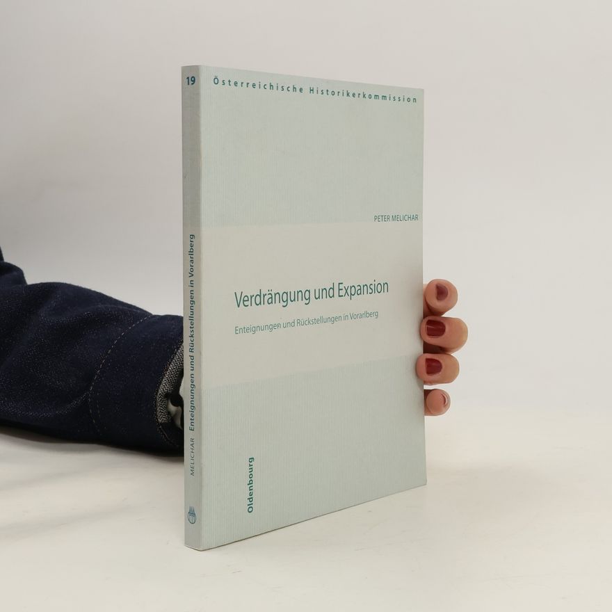 Peter Melichar Verdrängung und Expansion