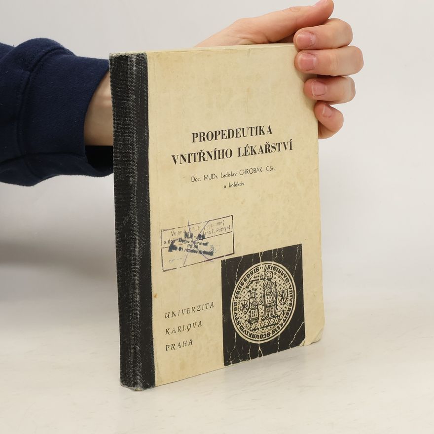 Ladislav Chrobák Propedeutika vnitřního lékařství