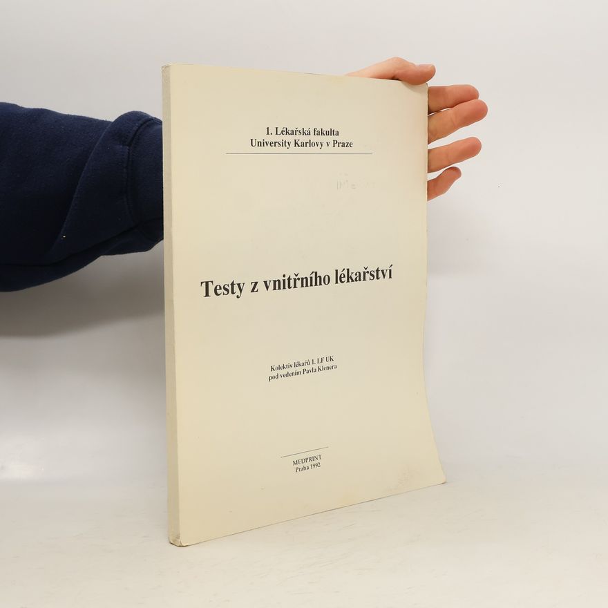Kolektiv autorů Testy z vnitřního lékařství