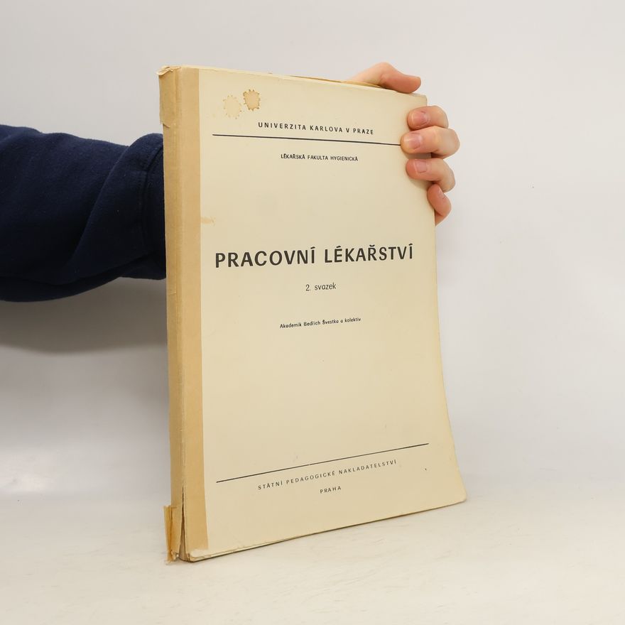 Bedřich Švestka Pracovní lékařství