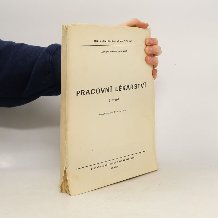 Bedřich Švestka Pracovní lékařství