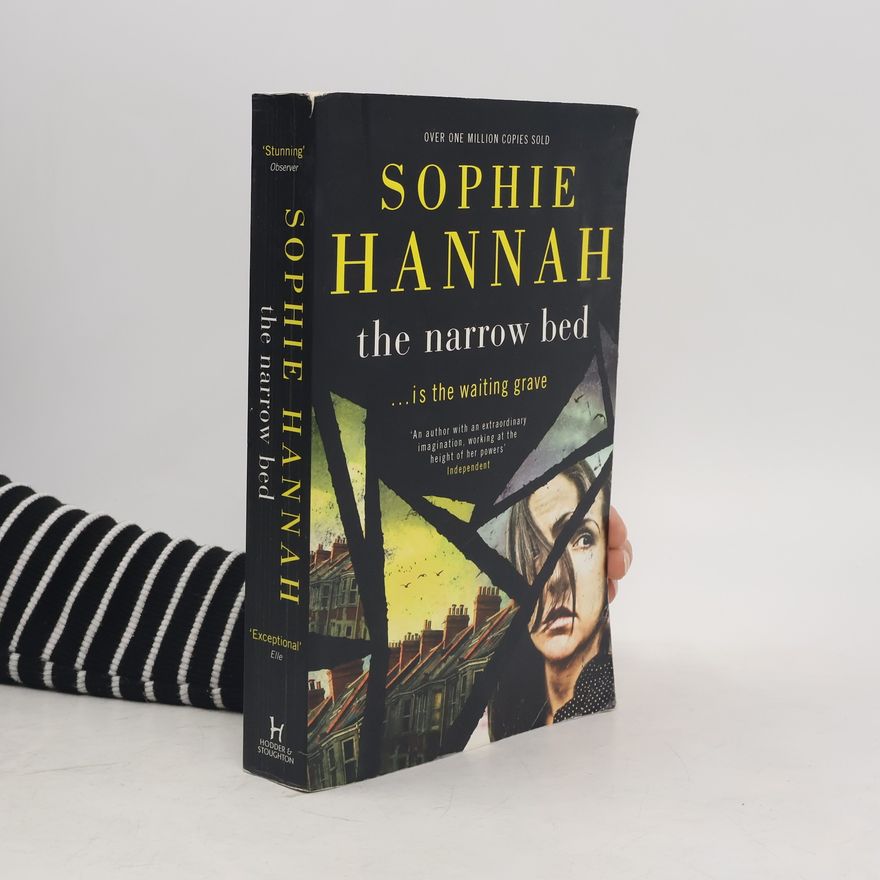 Sophie Hannah The Narrow Bed
