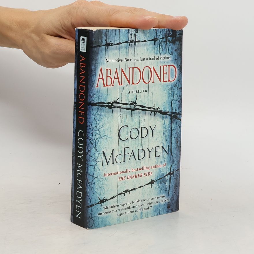Cody McFadyen Abandoned