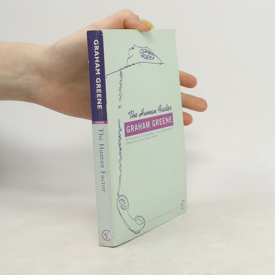 Graham Greene The human factor