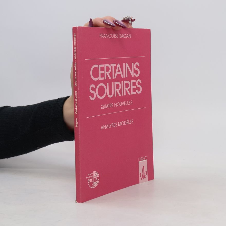 Françoise Sagan Certains sourires