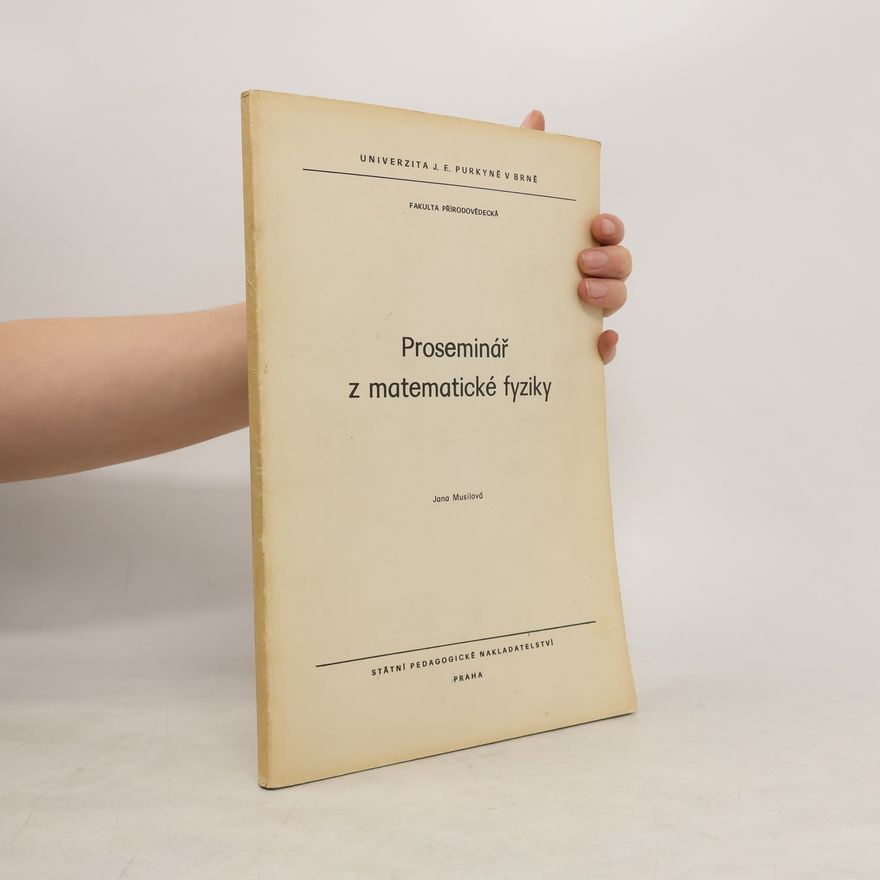 Jana Musilová Proseminář z matematické fyziky