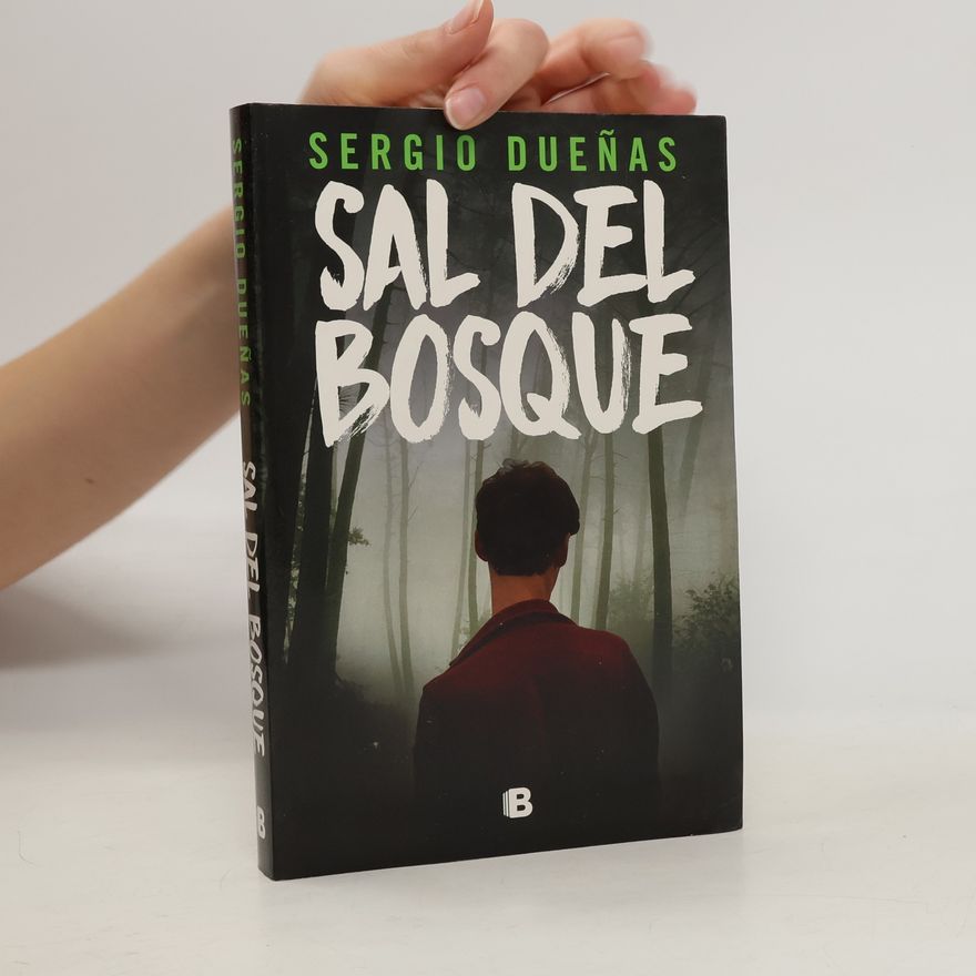 Sergio Dueñas Sal del bosque