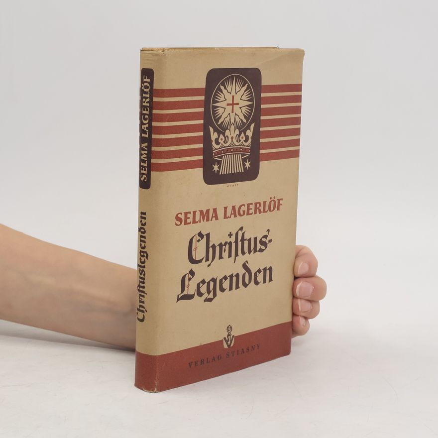 Selma Lagerlöf Christus Legenden