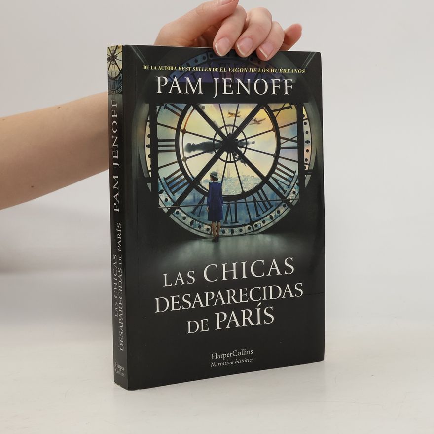 Pam Jenoff Las chicas desaparecidas de París