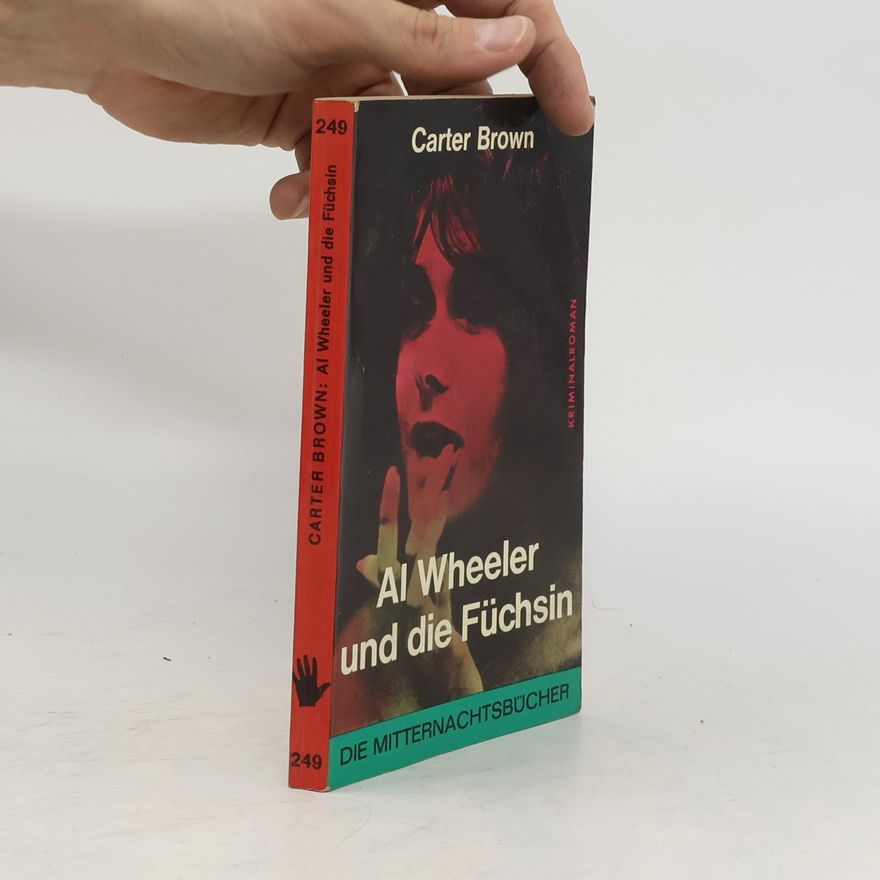 Carter Brown Al Wheeler und die Füchsin