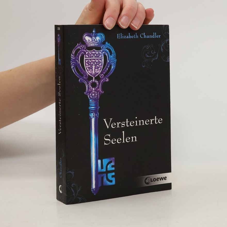Elisabeth Chandler Versteinerte Seelen