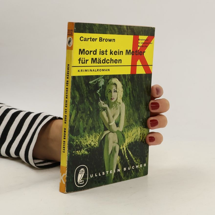 Carter Brown Mord ist kein Matier für Mädchen