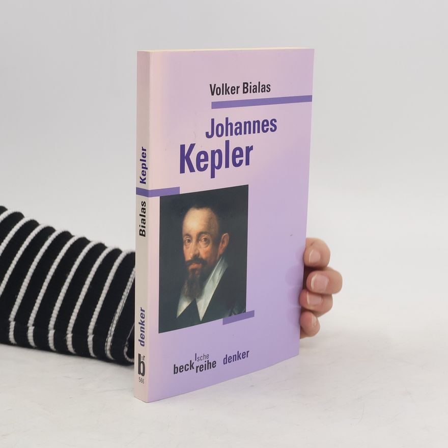 Volker Bialas Johannes Kepler