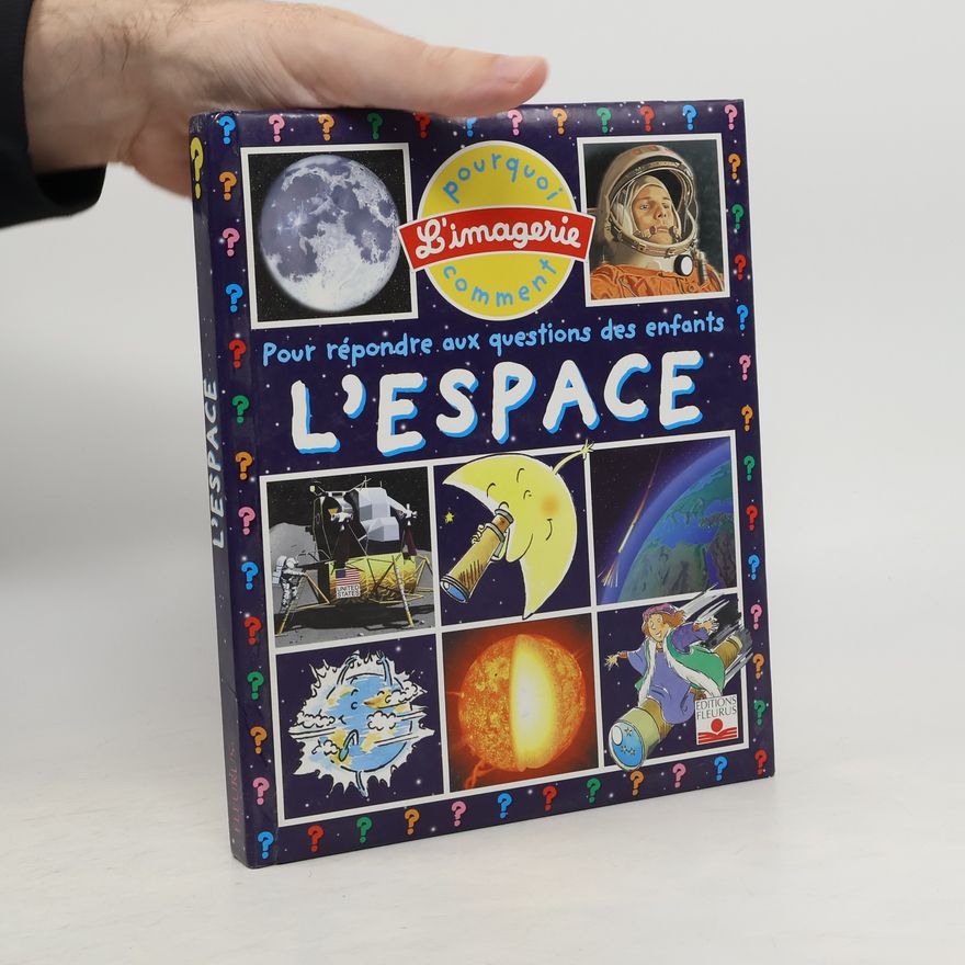 Autorenkollektiv L'espace : pour répondre aux questions des enfants