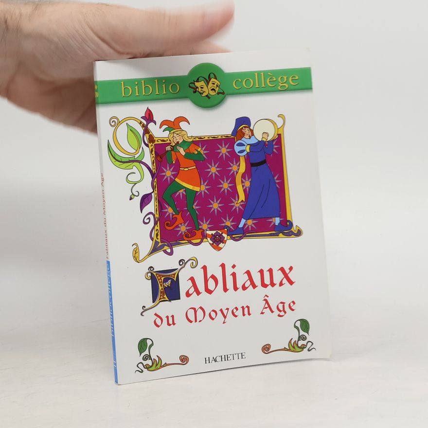 Brigitte Wagneur Fabliaux du Moyen Âge