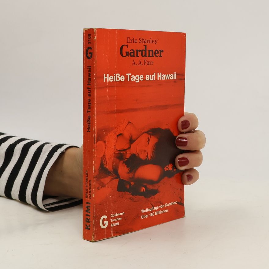 E. S. Gardner  Heiße Tage auf Hawaii