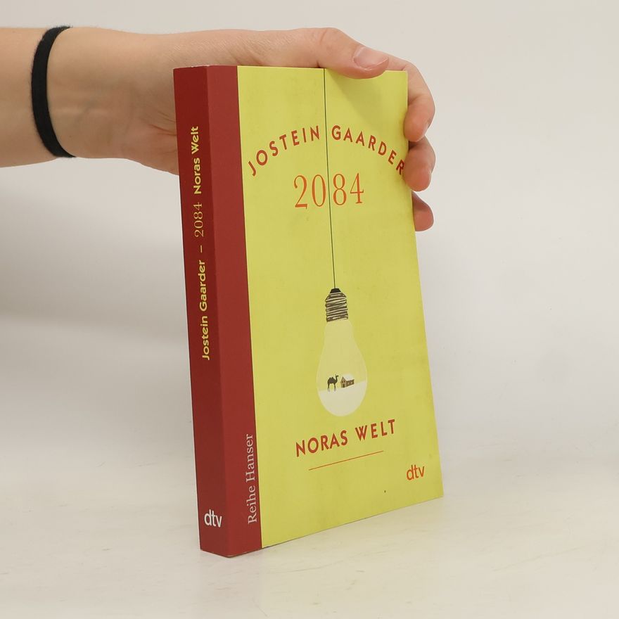 Jostein Gaarder 2084 - Noras Welt