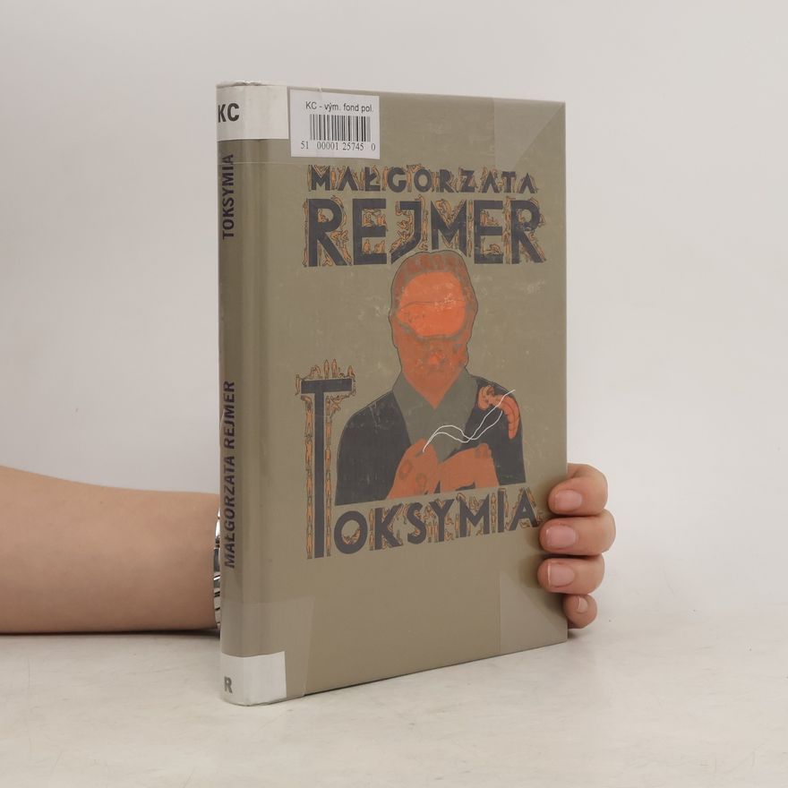 Maciej Sieńczyk Toksymia