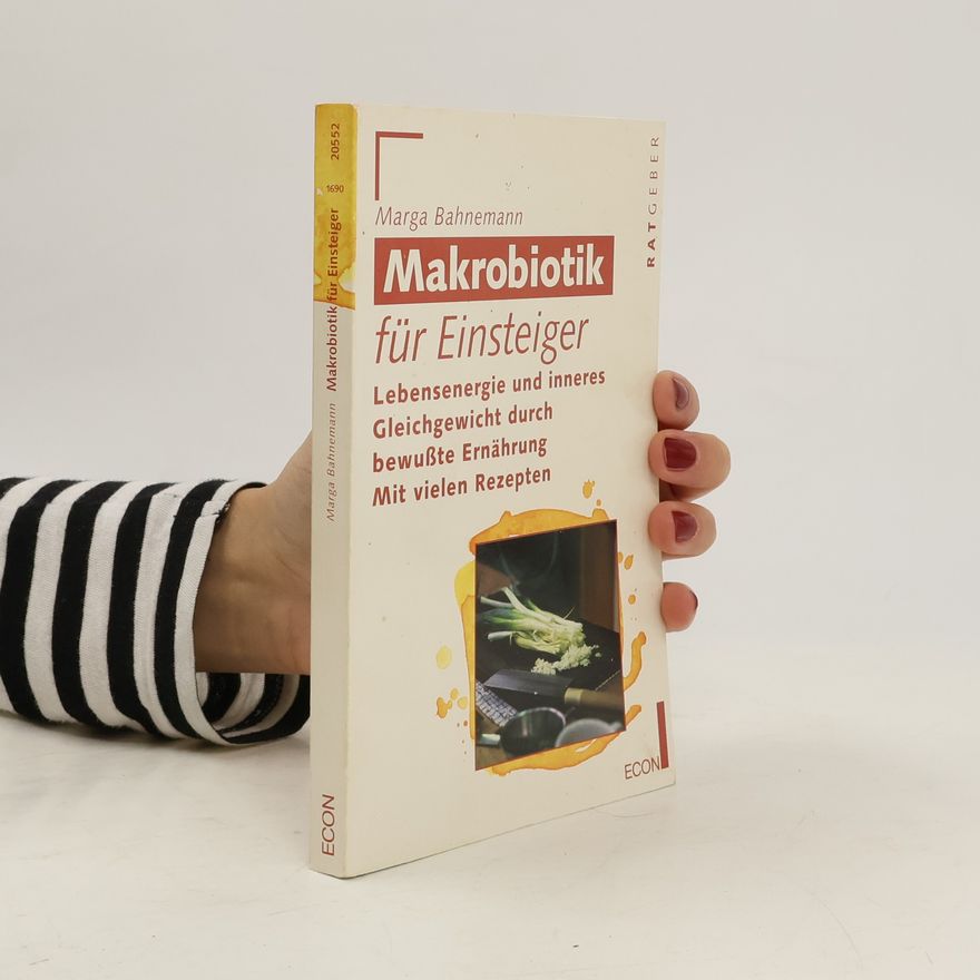 Marga Bahnemann Makrobiotik für Einsteiger