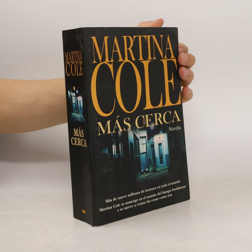 Martina Cole Alianza Literaria: Más cerca