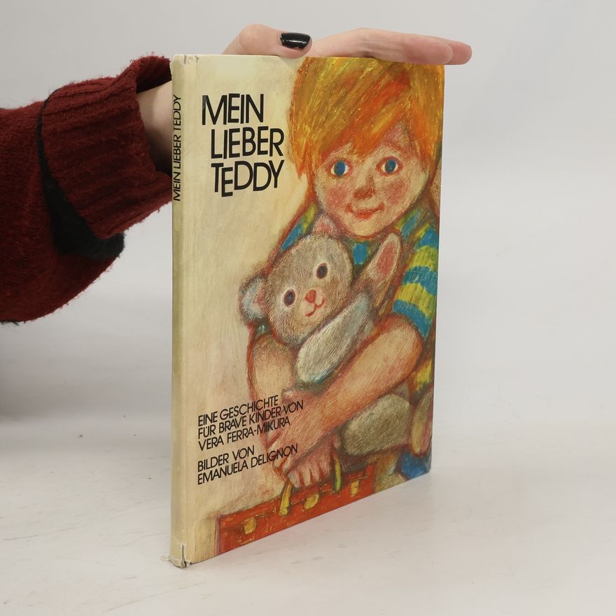 Kolektiv autorů Mein Lieber Teddy