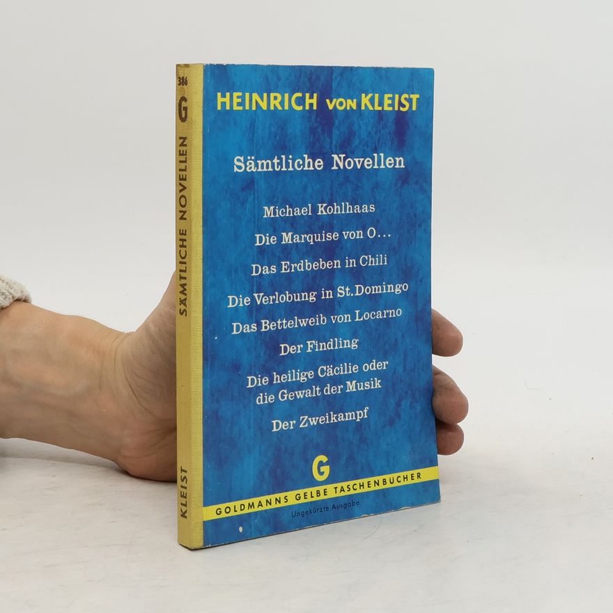 Heinrich von Kleist Sämtliche Novellen