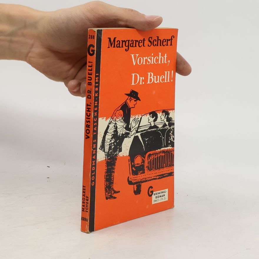 Margaret Scherf Vorsicht, Dr. Buell!