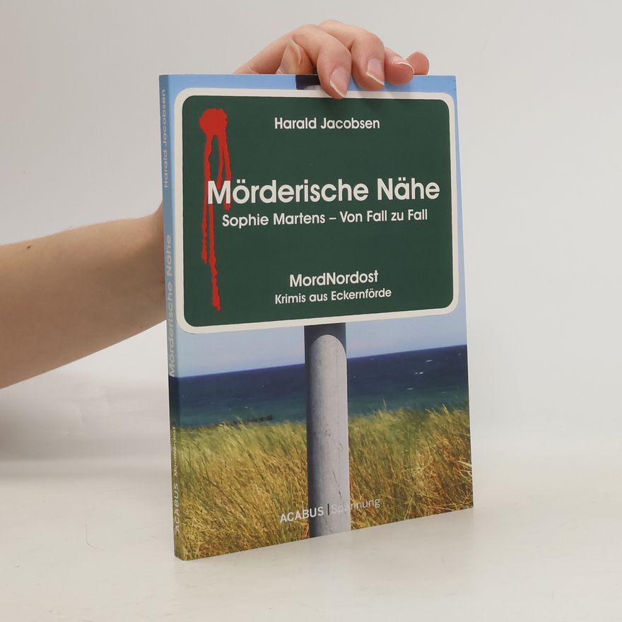 Harald Jacobsen Mörderische Nähe