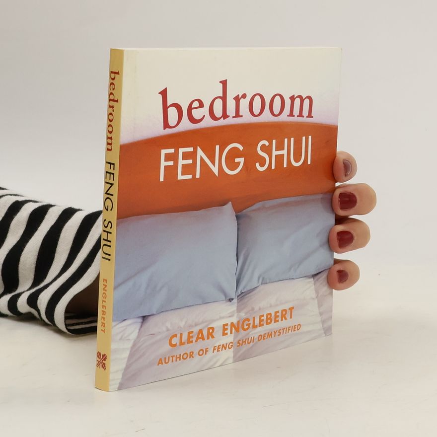 Clear Englebert Bedroom Feng Shui