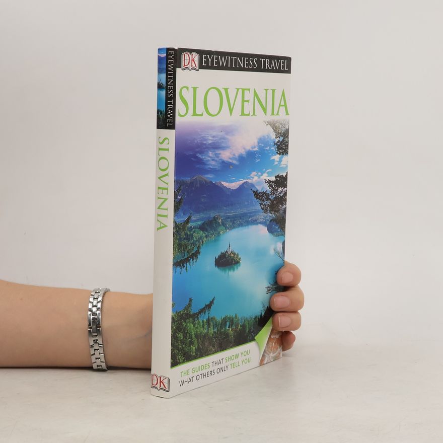 Autorenkollektiv Slovenia - DK Eyewitness Travel Guide