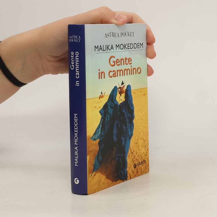 Malika Mokeddem Gente in cammino