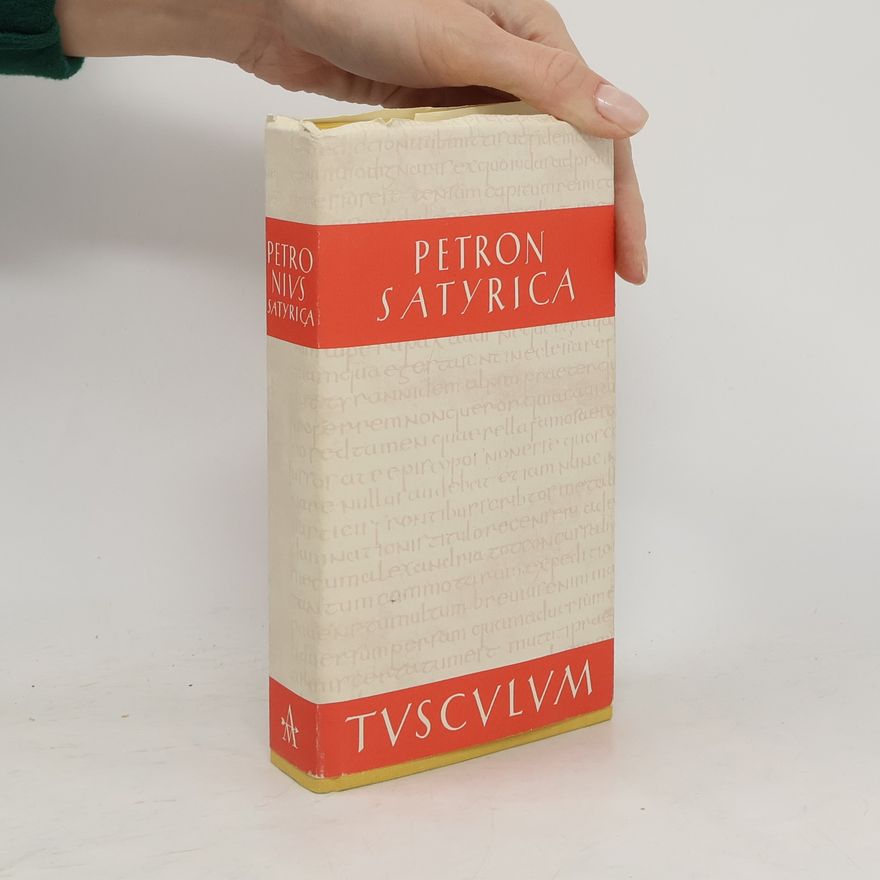 Titus Petronius Satyrica: Schelmenszenen