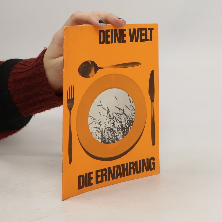 AA.VV. Deine Welt die Ernährung