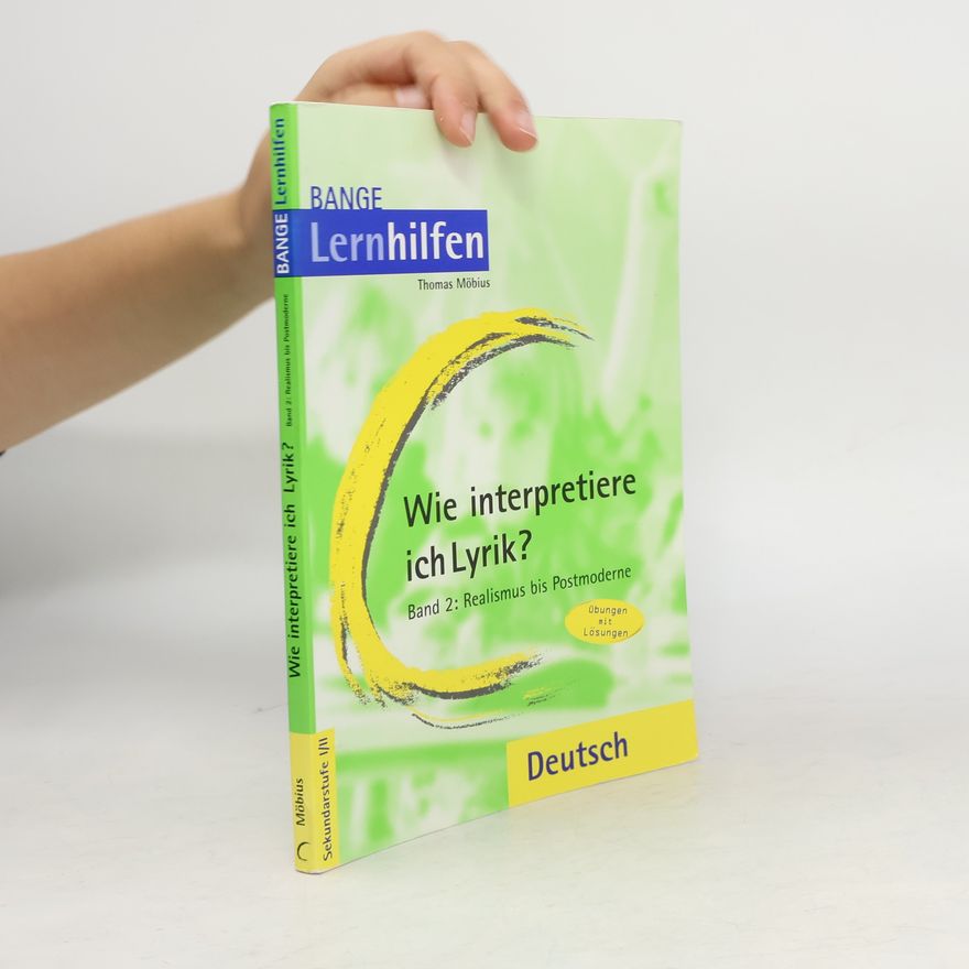 Thomas Möbius Wie interpretiere ich Lyrik?