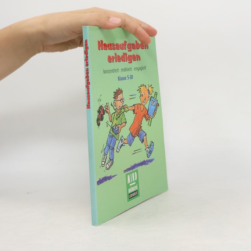 Autorenkollektiv Hausaufgaben erledigen Klasse 5-10