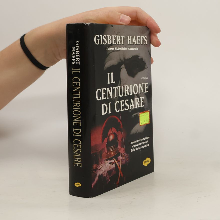 Gisbert Haefs Il centurione di Cesare
