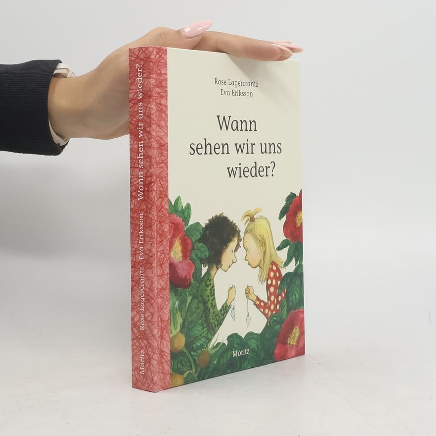 Rose Lagercrantz Wann sehen wir uns wieder?