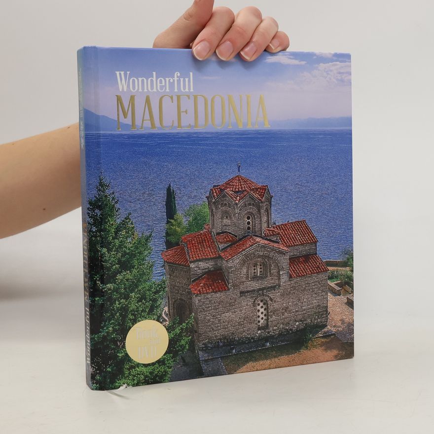 Kolektiv autorů Wonderful Macedonia