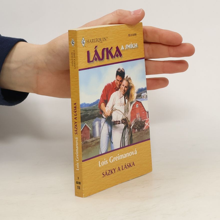 Lois Greiman Sázky a láska