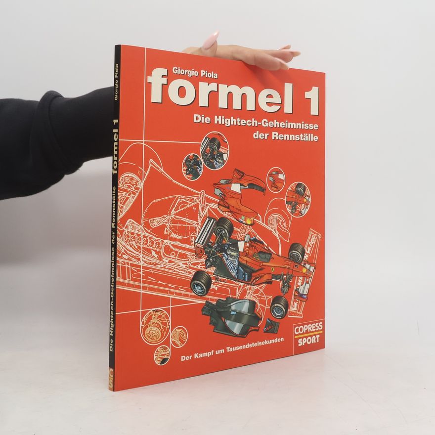 Giorgio Piola Formel 1 Die Hightech-Geheimnisse der Rennställe