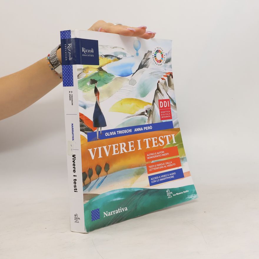 Olivia Trioschi Vivere i testi. Narrativa